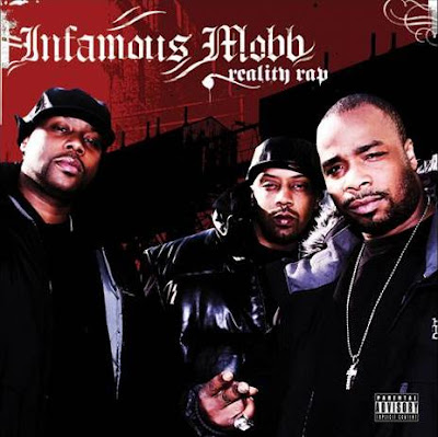 Infamous Mobb – Reality Rap (CD) (2007) (FLAC + 320 kbps)