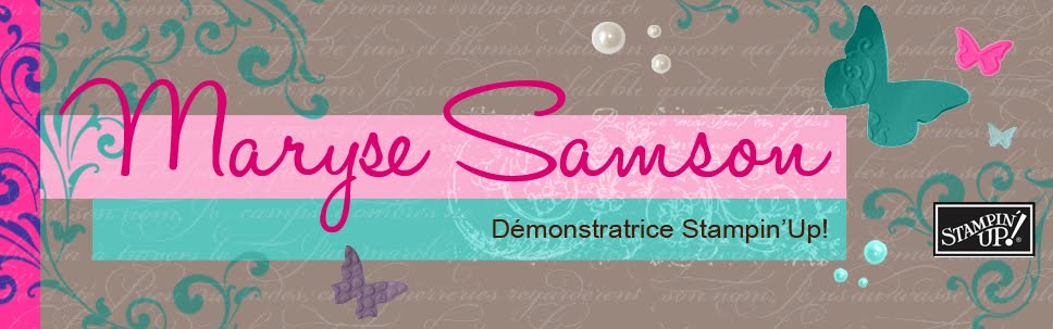 STAMPIN'UP MARYSE SAMSON