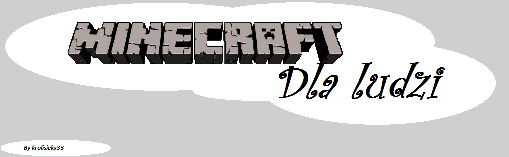 Minecraft Dla Ludzi