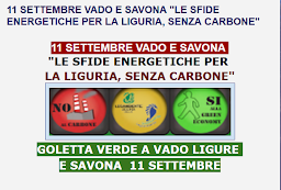 11 SETTEMBRE GOLETTA VERDE  A  VADO E SAVONA "LE SFIDE ENERGETICHE PER LA LIGURIA, SENZA CARBONE"