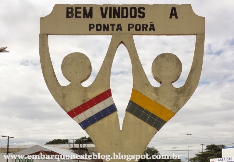 Embarque neste blog: Ponta Porã e Comprinhas no Paraguai