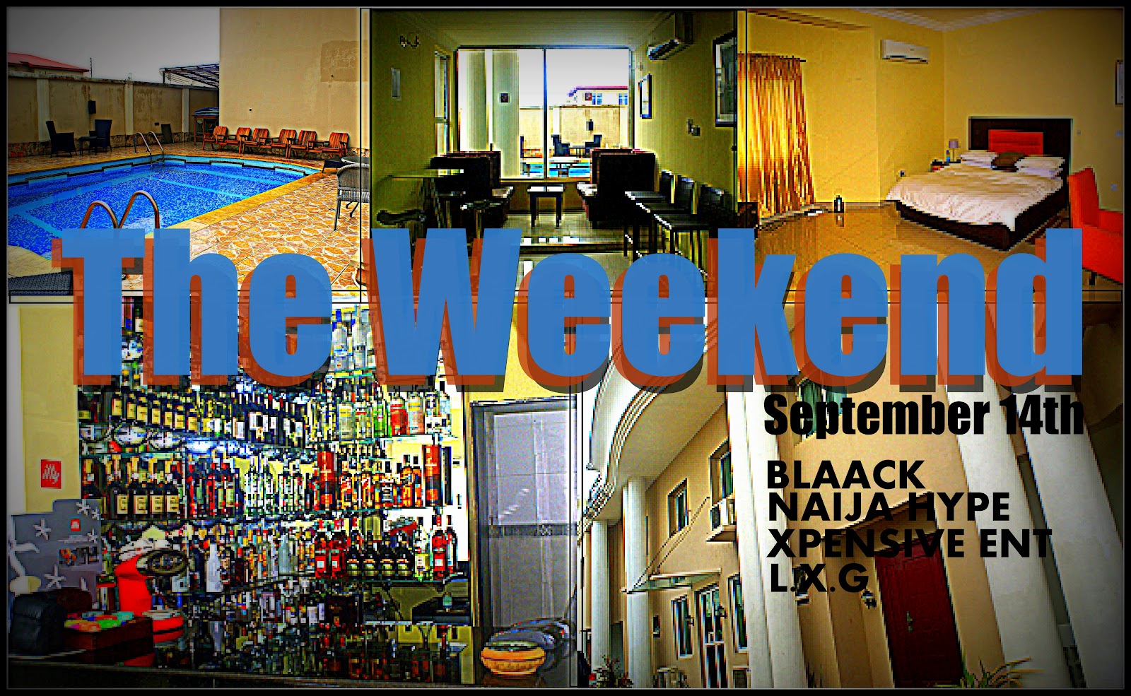 Blaack The Weekend The Biggest House Party End Of Summer