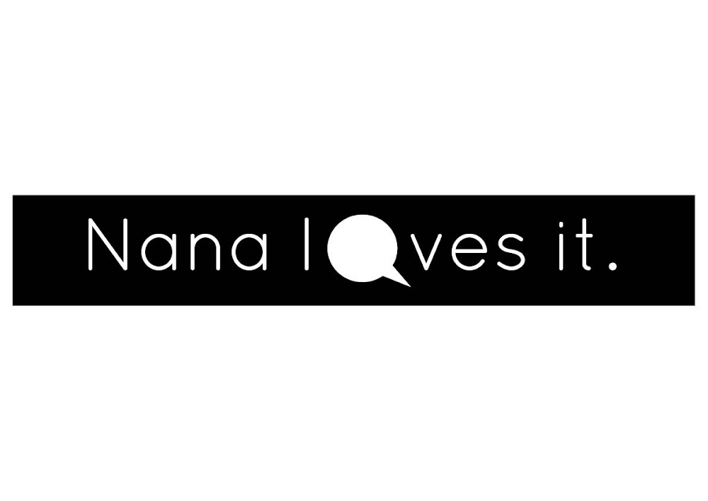 Nana loves it.