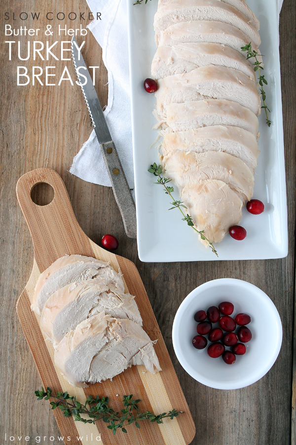 Slow Cooker Butter and Herb Turkey Breast - the easy, fool-proof way to cook the perfect turkey!