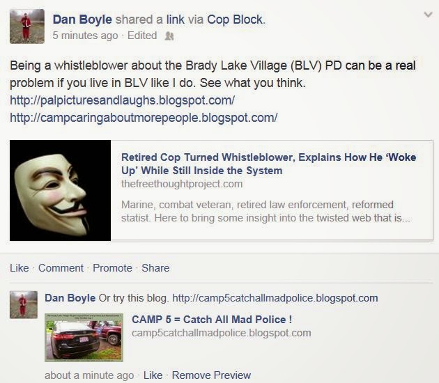 The Brady Lake Village reject cops just can't deal with the truth,so they retaliate.