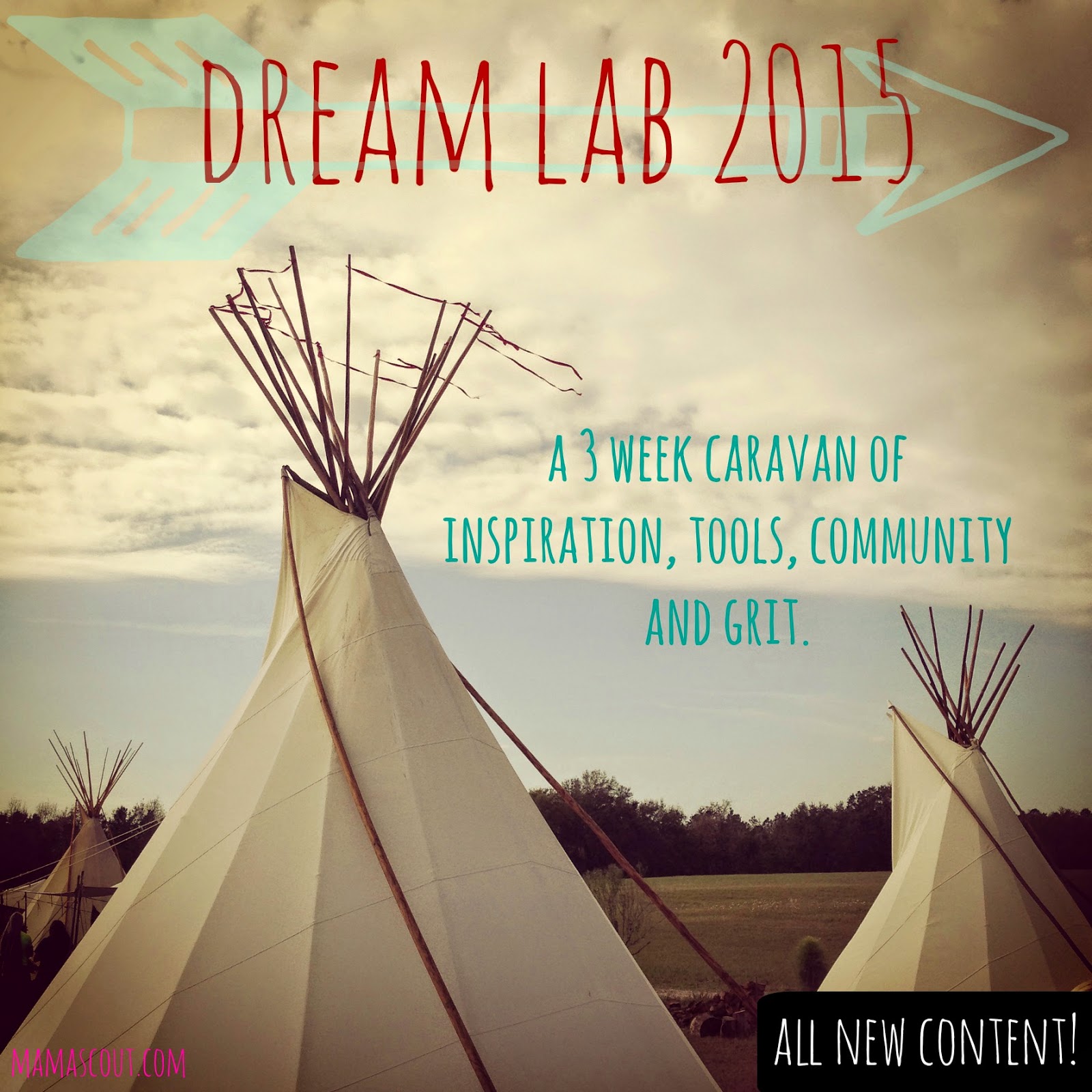 mamascout Dream Lab 2015 registering now