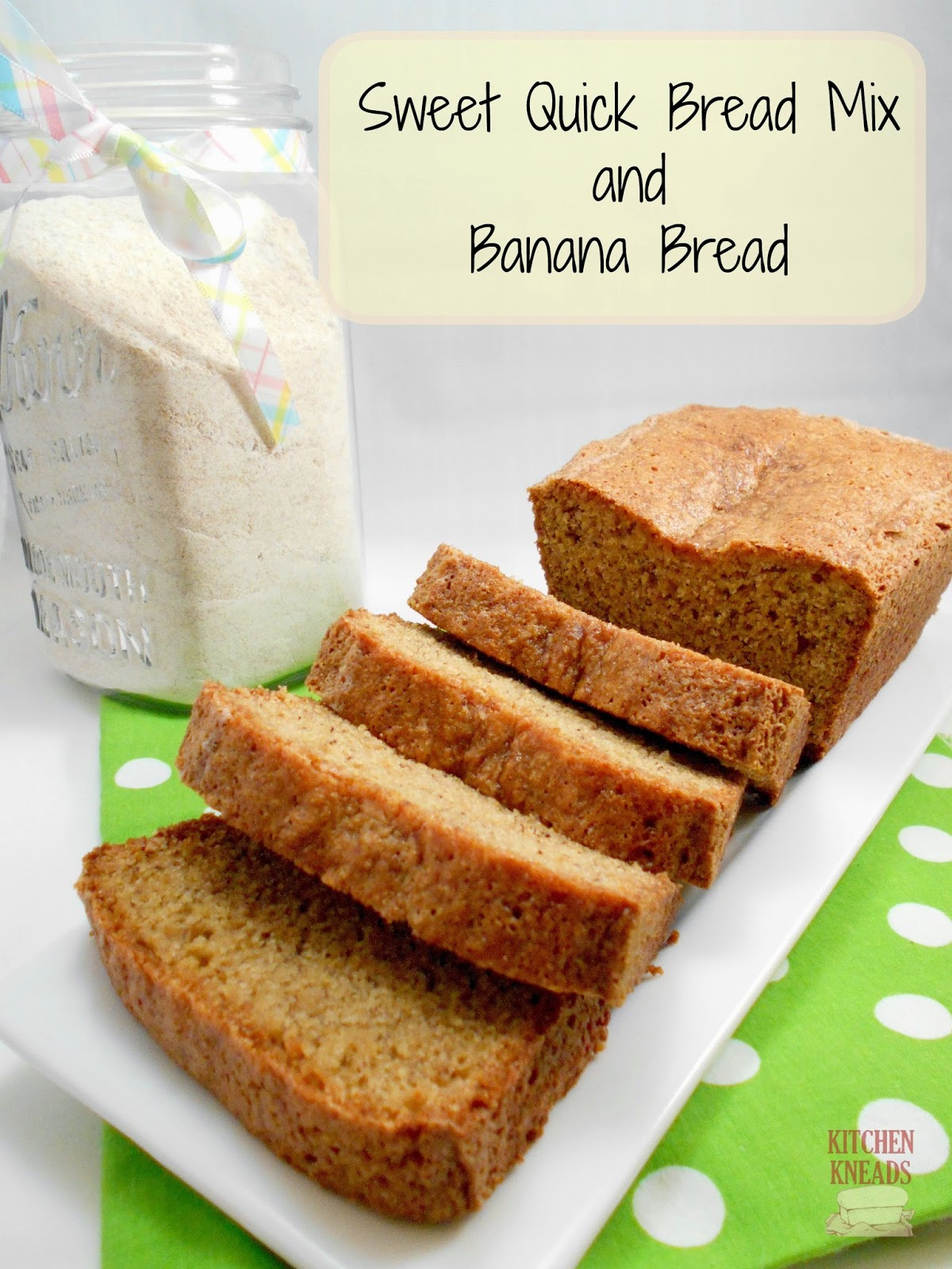 Whole Wheat Sweet Quick Bread Mix and Banana Bread