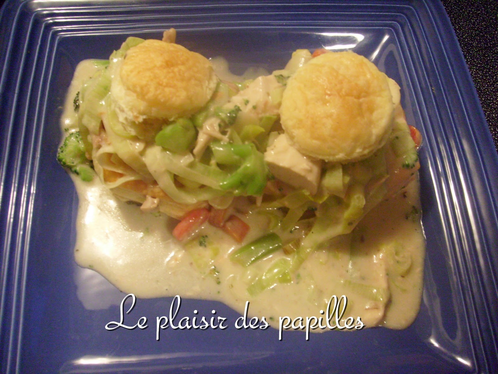 Le plaisir des papilles Vols au vent au poulet (2)