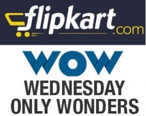  Flipkart Wow Wednesday