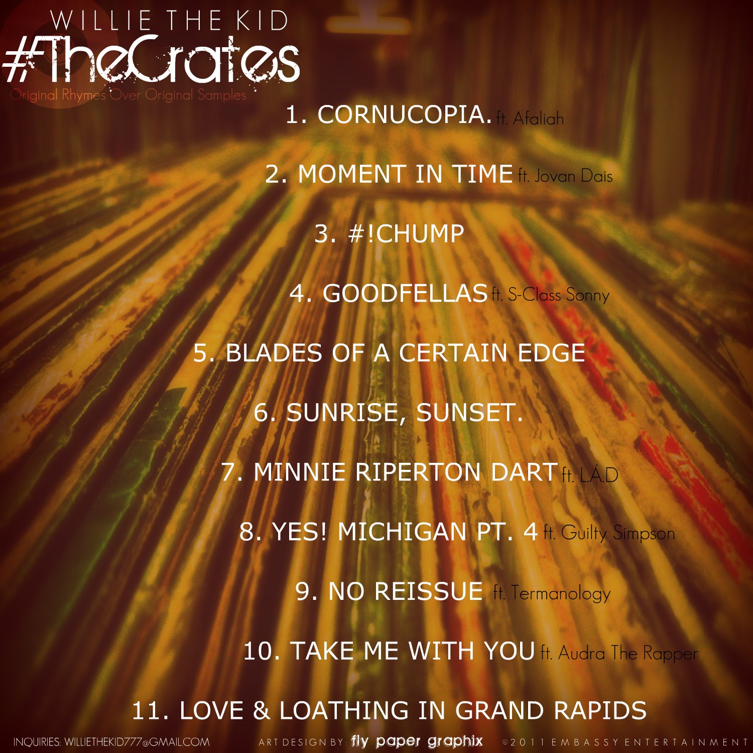 http://1.bp.blogspot.com/-c-aiUchQTYQ/TnIn8JLMvCI/AAAAAAAAGco/_chGX4izDzE/s1600/Willie-The-Kid-The-Crates-Mixtape-Back-Cover.jpg