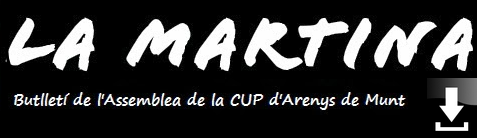 LA MARTINA, NÚM 1 el butlletí de la CUP (descarrèga-te-la)