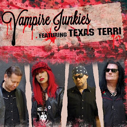 VAMPIRE JUNKIES featuring TEXAS TERRI