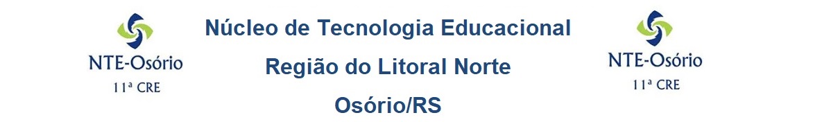 Núcleo de Tecnologia Educacional de Osório - 11ª CRE 