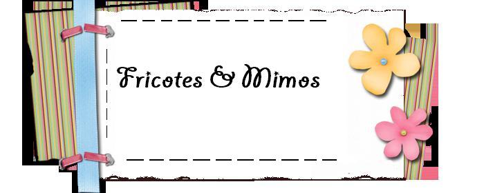 Fricotes e Mimos
