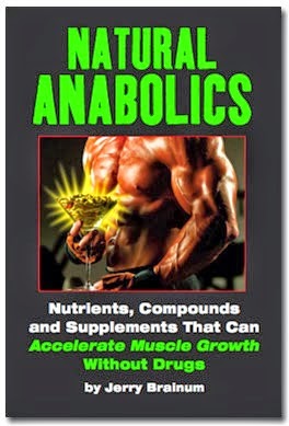 NATURAL ANABOLICS BOOK by JERRY BRAINUM. CLICK PICTURE