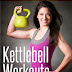 Kettlebell Workouts for Women - Free Kindle Non-Fiction
