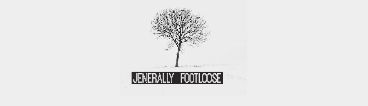 Jenerally Footloose