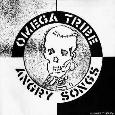 Omega Tribe Angry Songs Omega Tribe Angry Songs