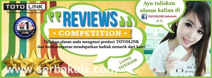 Kontes Review TotoLink Berhadiah 7 Paket Produk 