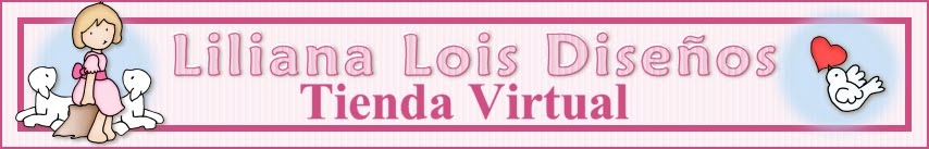 Liliana Lois Diseños Tienda Virtual