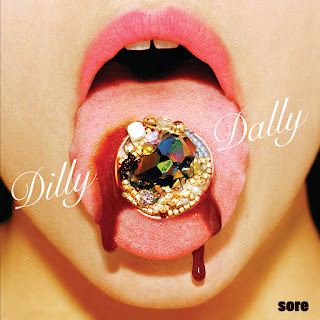 Dilly Dally Sore Album