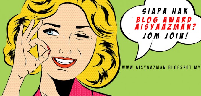 AisyaAzman's Blog Award & Bloglist! :)