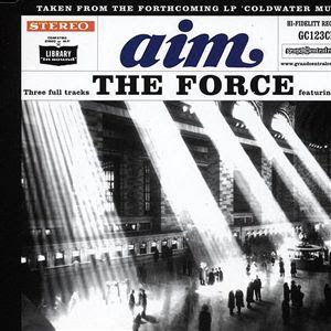 Aim – The Force (CDM) (1999) (FLAC + 320 kbps)
