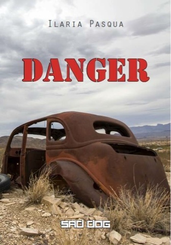 Danger