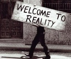 Welcome to Reality