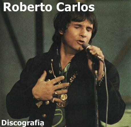 Discografia de Roberto Carlos