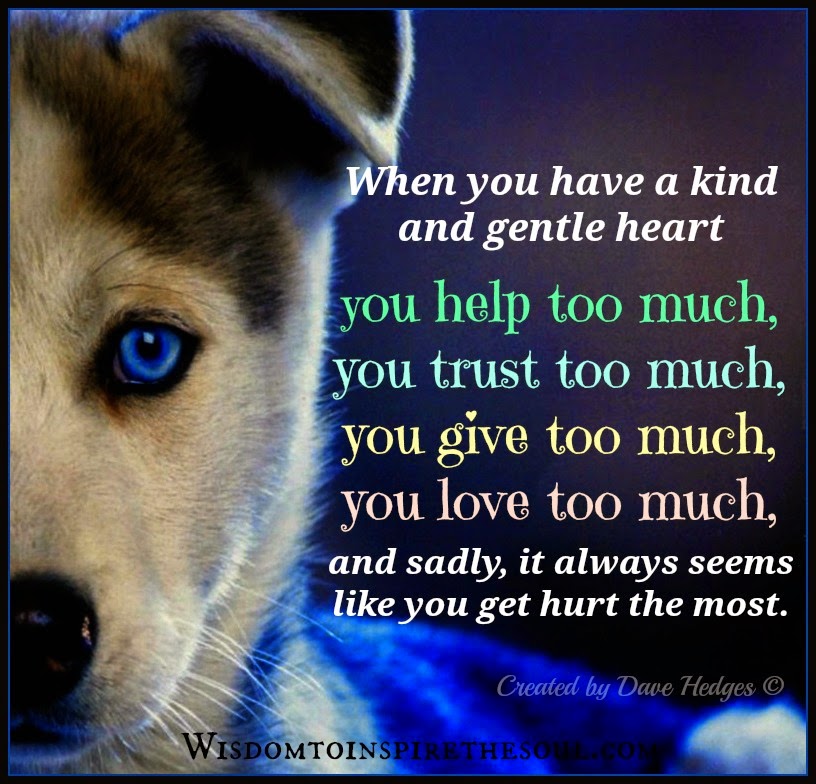 Daveswordsofwisdom.com: Kind Hearted People.