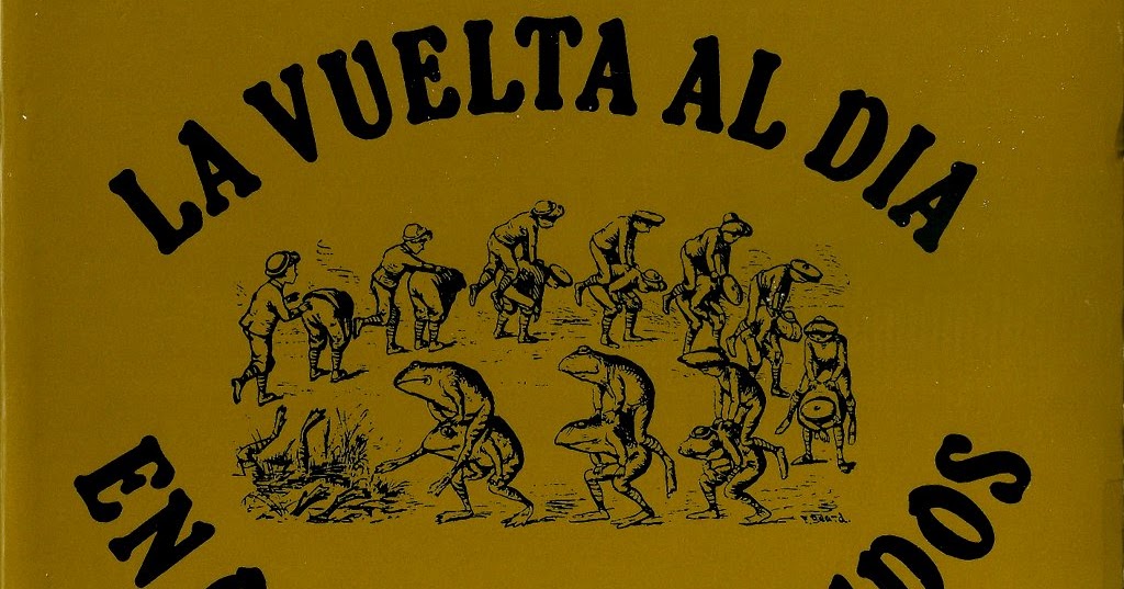 la vuelta al dia en ochenta mundos pdf descargar la vuelta al dia en ochenta mundos pdf descargar