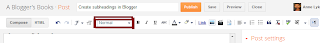 create subheadings in blogger_ablogger's books create_subheading_in_blogger