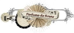 Perfume de Rosas