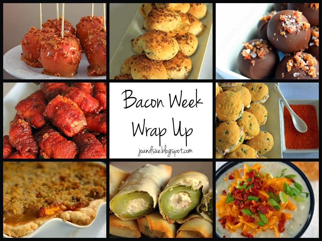 Jo and Sue Bacon Week Wrap Up