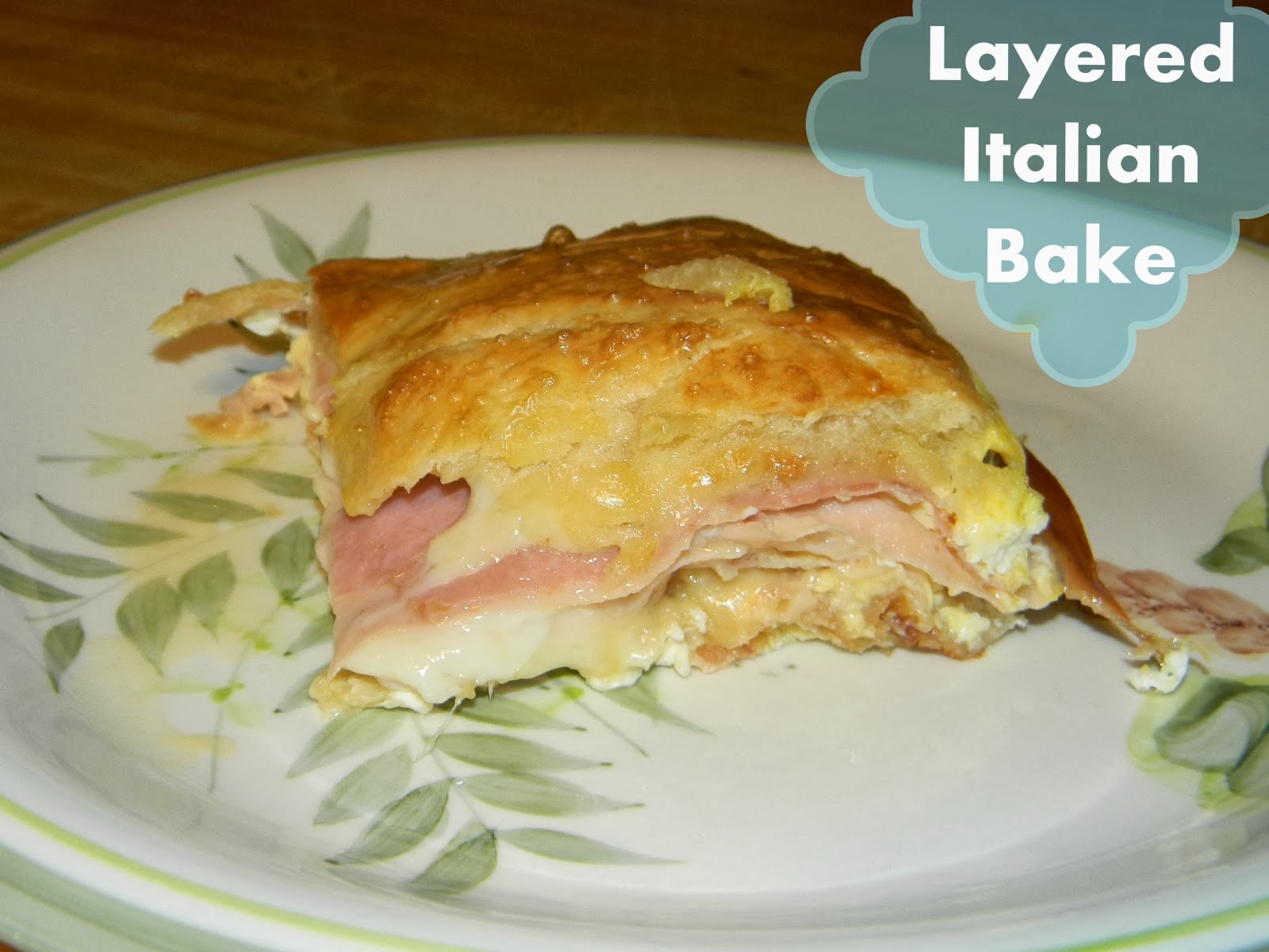 Growing to Four Layered Italian Bake