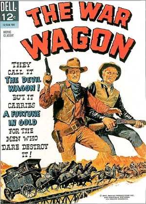 John_Wayne - Chống Đối Kẻ Cầm Quyền - The War Wagon (1967) Vietsub 100