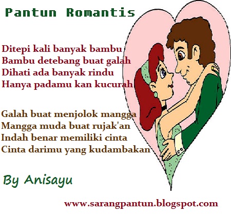 PANTUN CINTA: Pantun Cinta Romantis Terbaru