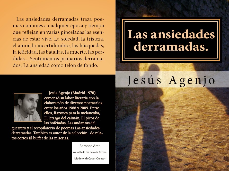 Las ansiedades derramadas (Jesús Agenjo)
