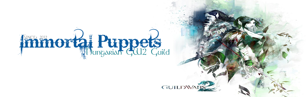 Immortal Puppets Guild Wars 2 Clan