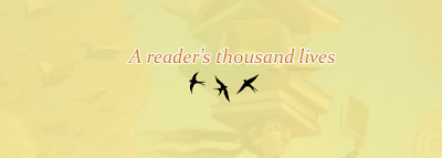              A reader's thousand lives
