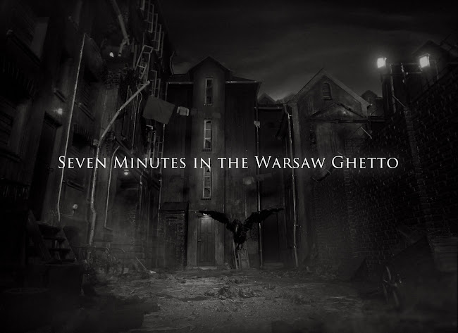 Seven Minutes in the Warsaw Ghetto