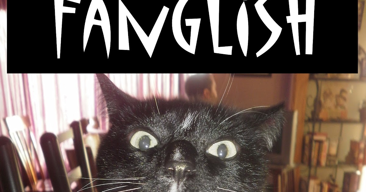 Catladyland Cats are Funny Fanglish CatSlang Flashback