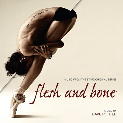 Flesh and Bone Soundtrack by Dave Porter