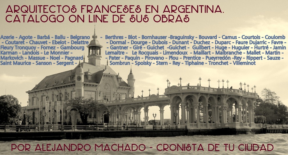 Arquitectos Franceses en Argentina: Catálogo on line de sus obras