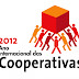 2012 - Ano Internacional das Cooperativas: desafios e oportunidades