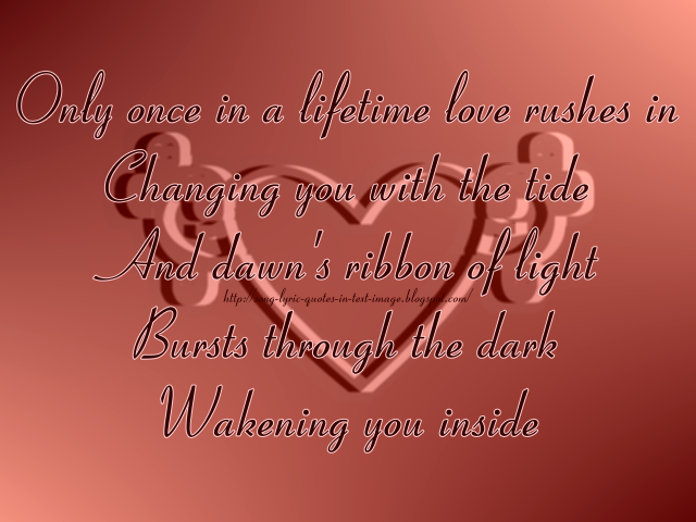 once in a lifetime love once in a lifetime love