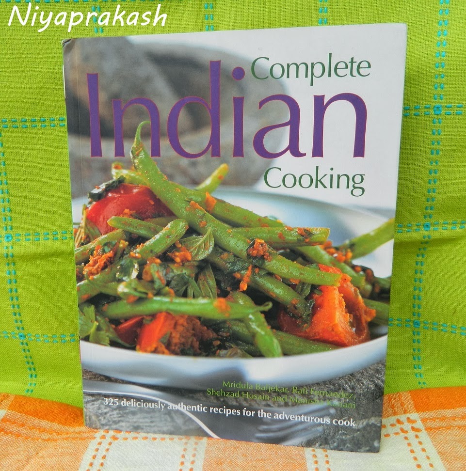 Niya's World Complete Indian Cooking by Mridula Baljekar