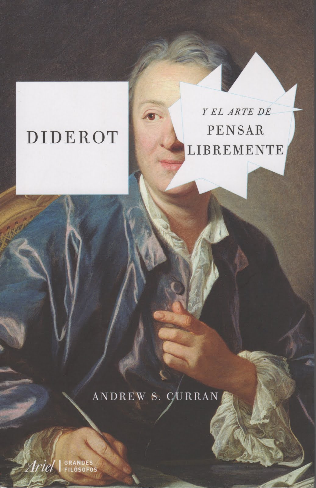 Andrew S. Curran (Diderot) El arte de pensar libremente