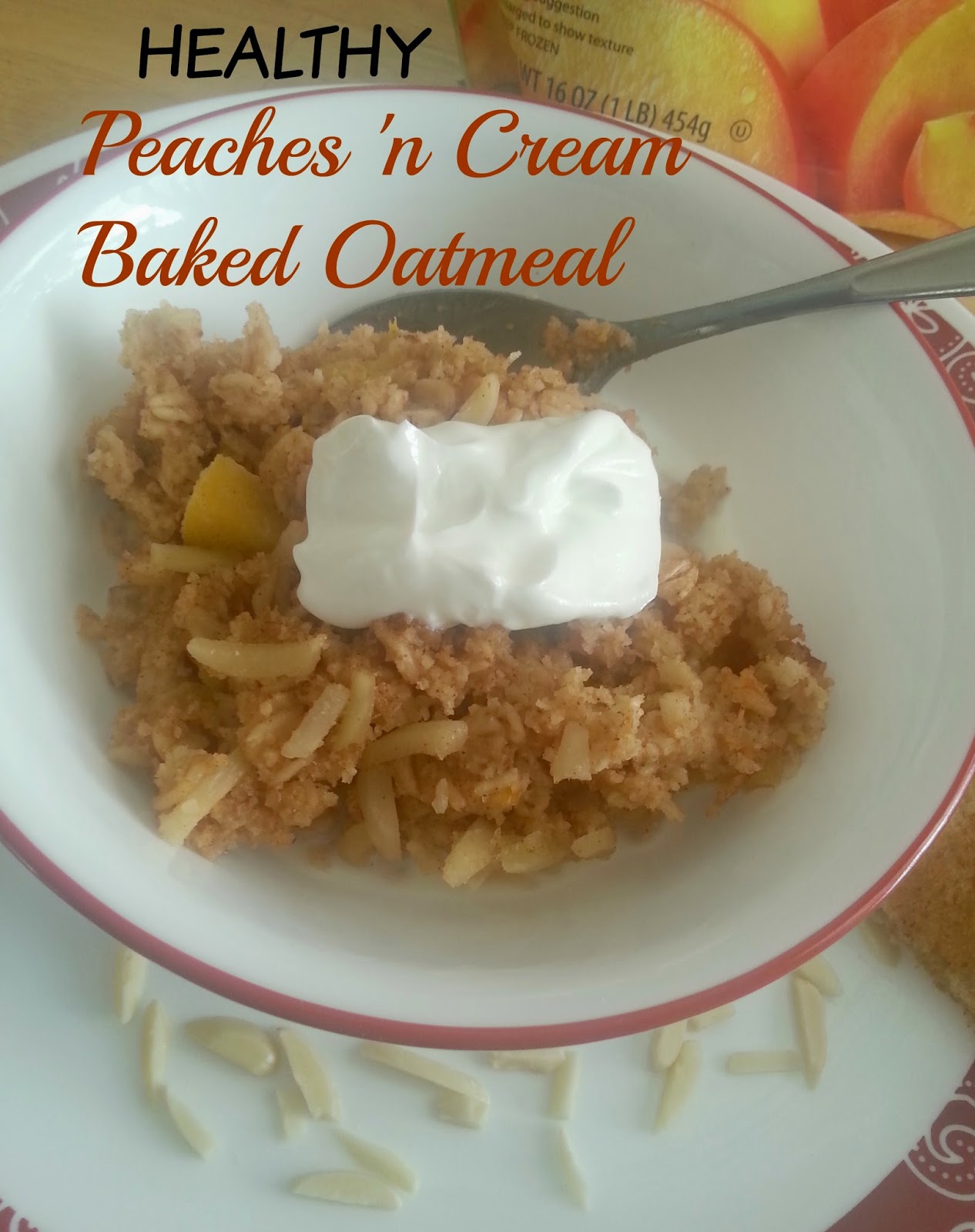 The Better Baker Healthy Peaches 'n Cream Baked Oatmeal (YogurtBased)